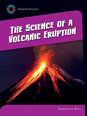 cover image of The Science of a Volcanic Eruption